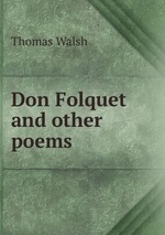 Don Folquet and other poems
