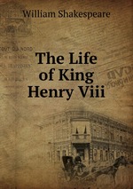 The Life of King Henry Viii