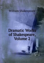 Dramatic Works of Shakespeare, Volume 2