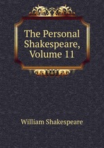 The Personal Shakespeare, Volume 11