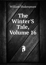 The Winter`S Tale, Volume 16