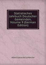 Statistisches Jahrbuch Deutscher Gemeinden, Volume 9 (German Edition)