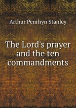 The Lord`s prayer and the ten commandments