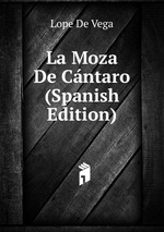 La Moza De Cntaro (Spanish Edition)