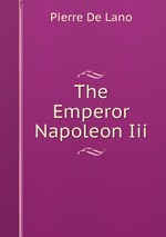 The Emperor Napoleon Iii