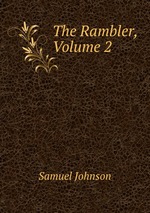 The Rambler, Volume 2
