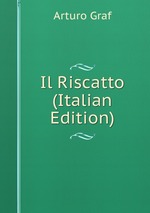 Il Riscatto (Italian Edition)