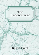 The Undercurrent