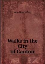 Walks in the City of Canton