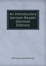 An Introductory German Reader (German Edition)