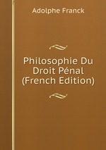 Philosophie Du Droit Pnal (French Edition)