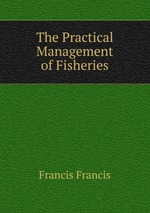 The Practical Management of Fisheries