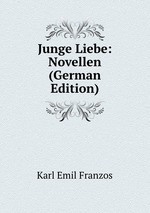 Junge Liebe: Novellen (German Edition)