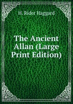 The Ancient Allan (Large Print Edition)