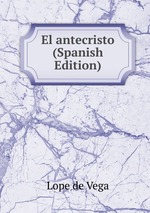 El antecristo (Spanish Edition)