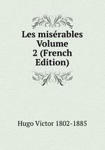 Les misrables Volume 2 (French Edition)