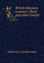 British Museum Lectures: Sheol and other Essays