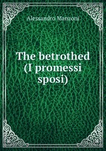 The betrothed (I promessi sposi)