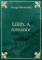 Lilith. A romance