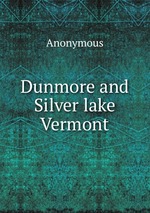 Dunmore and Silver lake Vermont