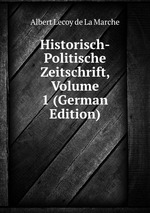 Historisch-Politische Zeitschrift, Volume 1 (German Edition)