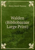 Walden (Bibliobazaar Large Print)