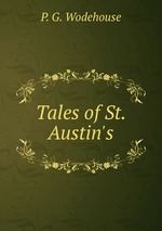 Tales of St. Austin`s