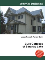 Cure Cottages of Saranac Lake