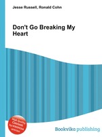 Don`t Go Breaking My Heart