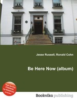 Be Here Now (album)