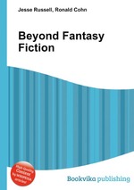 Beyond Fantasy Fiction