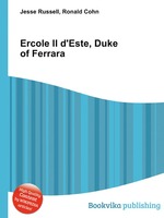 Ercole II d`Este, Duke of Ferrara