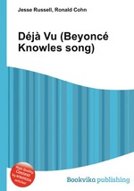 Dj Vu (Beyonc Knowles song)