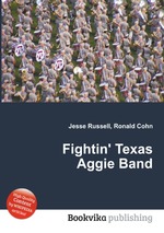 Fightin` Texas Aggie Band