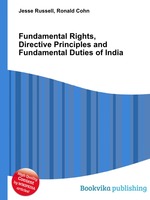 Fundamental Rights, Directive Principles and Fundamental Duties of India