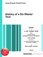 History of a Six Weeks` Tour