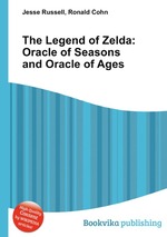 The Legend of Zelda: Oracle of Seasons and Oracle of Ages