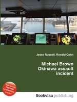 Michael Brown Okinawa assault incident