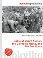 Battle of Mount Austen, the Galloping Horse, and the Sea Horse