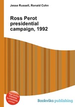 Ross Perot presidential campaign, 1992