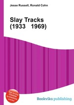 Slay Tracks (1933 1969)