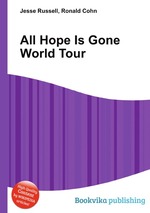 All Hope Is Gone World Tour