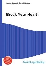 Break Your Heart