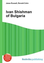 Ivan Shishman of Bulgaria