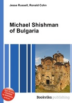 Michael Shishman of Bulgaria