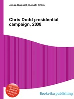 Chris Dodd presidential campaign, 2008