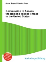 Commission to Assess the Ballistic Missile Threat to the United States