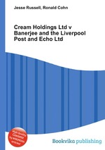 Cream Holdings Ltd v Banerjee and the Liverpool Post and Echo Ltd