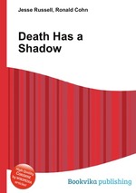 Death Has a Shadow