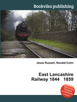 East Lancashire Railway 1844 1859